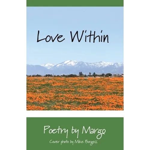 Love Within: Photos by Mike Burgess - Paperback