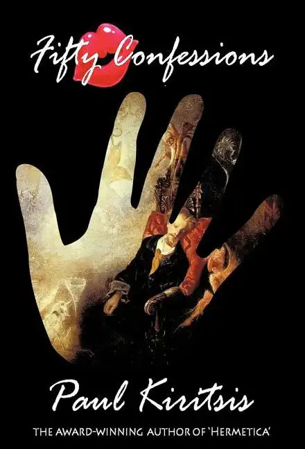 Fifty Confessions - Hardcover
