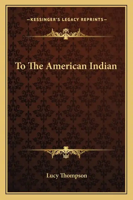 To the American Indian - Paperback