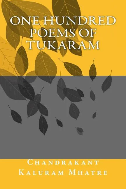 One Hundred Poems of Tukaram - Paperback