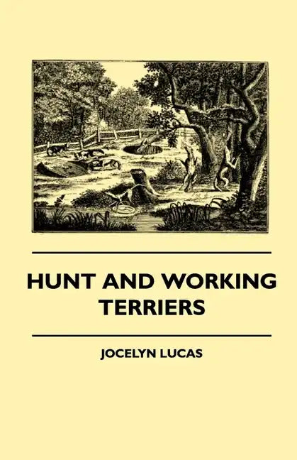 Hunt And Working Terriers - Hardcover