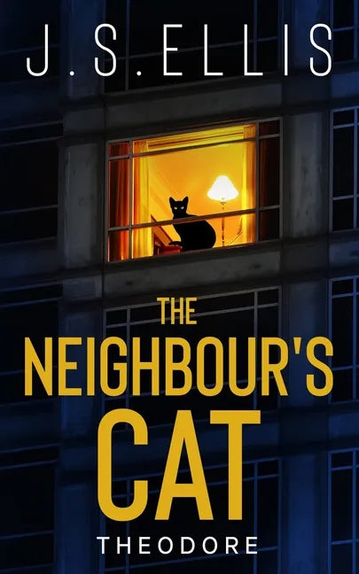 Theodore: The Neighbor's Cat - Paperback