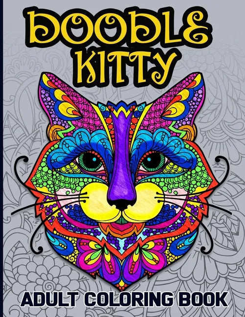 Doodle Kitty: Adult Coloring Book - Paperback