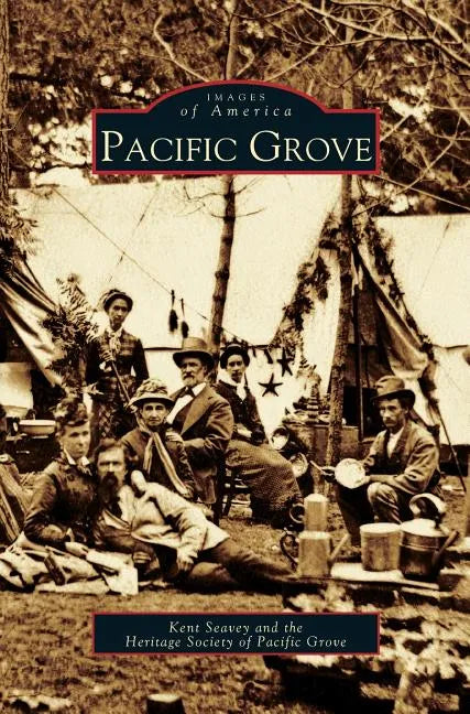 Pacific Grove - Hardcover