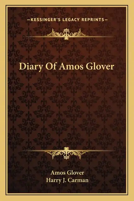 Diary of Amos Glover - Paperback