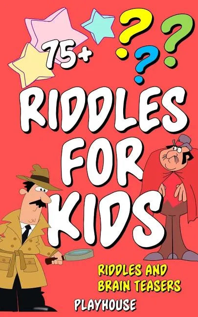 Riddles For Kids: Riddles and Brain Teasers - Paperback