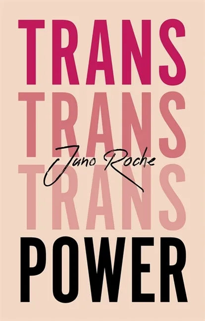 Trans Power: Own Your Gender - Paperback
