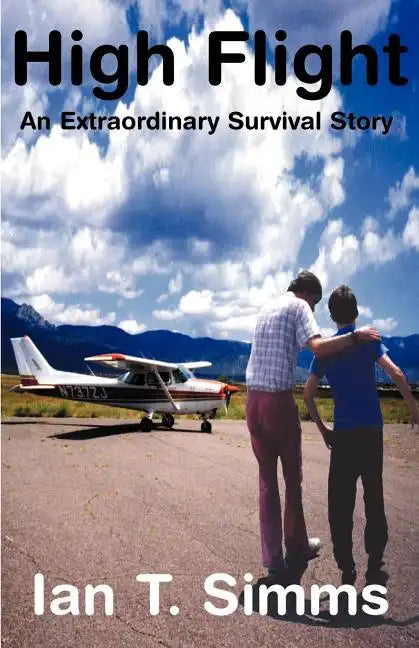 High Flight: An Extraordinary Survival Story - Paperback