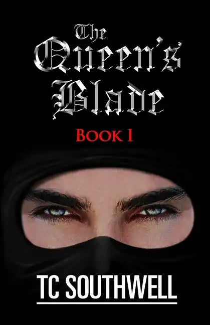 The Queen's Blade: Book One of The Queen's Blade Series - Paperback