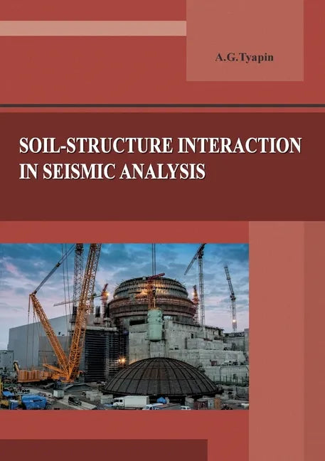 Soil-structure interaction in seismic analysis - Paperback