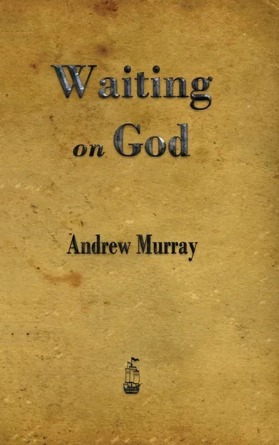 Waiting on God - Hardcover