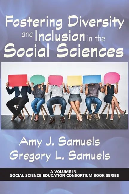Fostering Diversity and Inclusion in the Social Sciences - Paperback