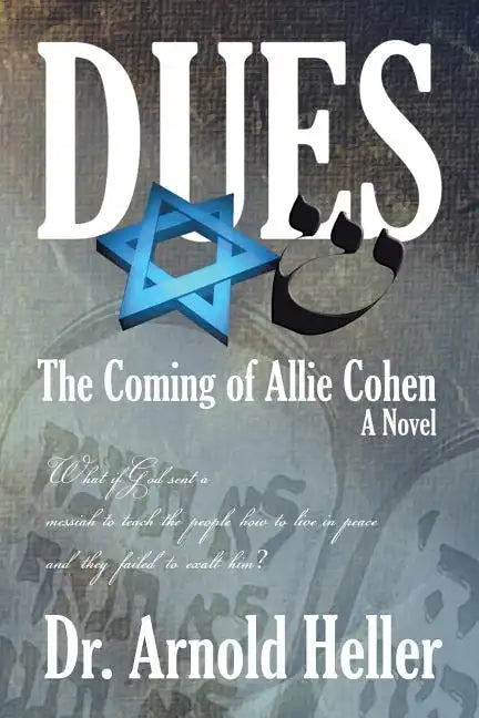 Dues: The Coming of Allie Cohen - Paperback
