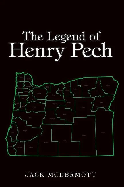 The Legend of Henry Pech - Paperback