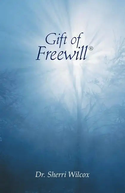 Gift of Freewill - Paperback