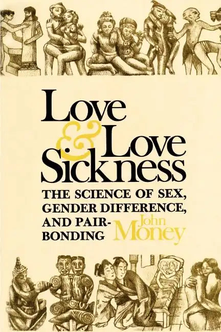 Love and Love Sickness - Paperback