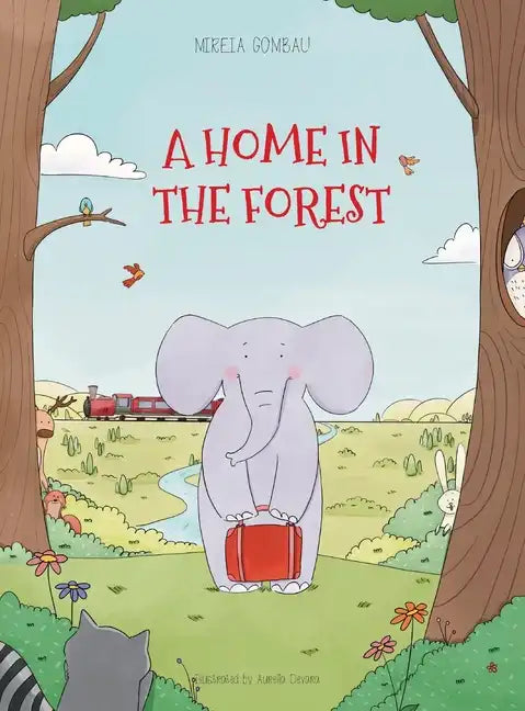 A home in the forest - Hardcover