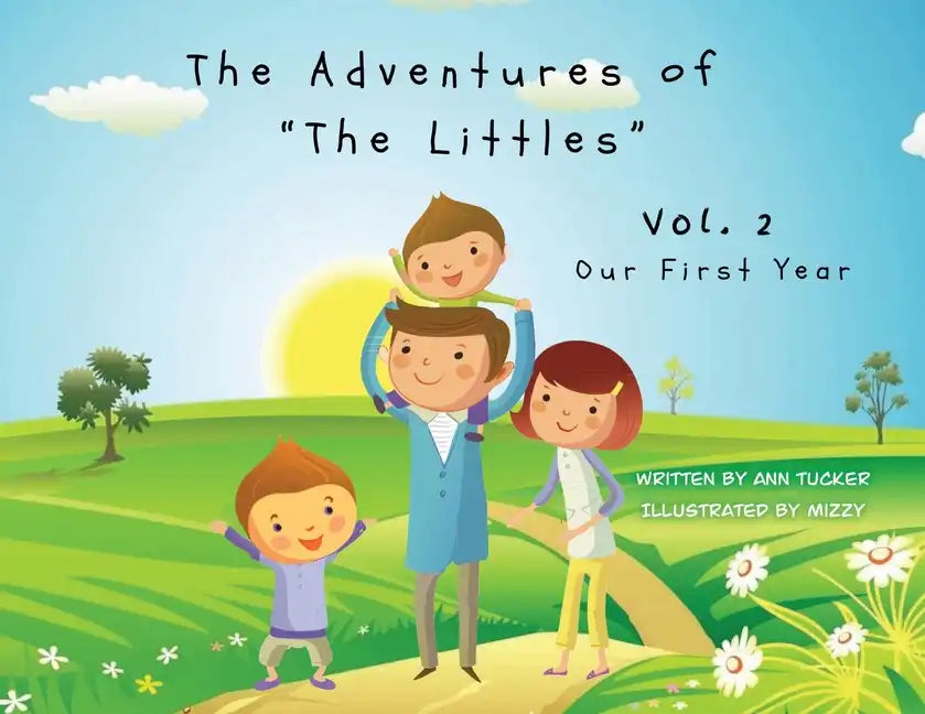 The Adventures of "The Littles": Our First Year Vol. 2 - Paperback