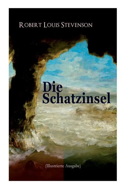 Die Schatzinsel (Illustrierte Ausgabe) - Paperback