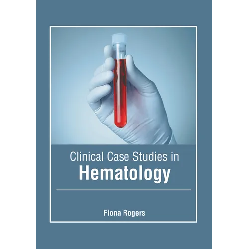 Clinical Case Studies in Hematology - Hardcover