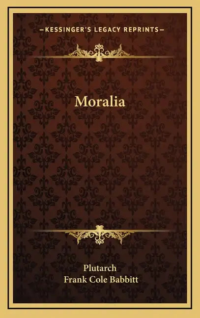 Moralia - Hardcover