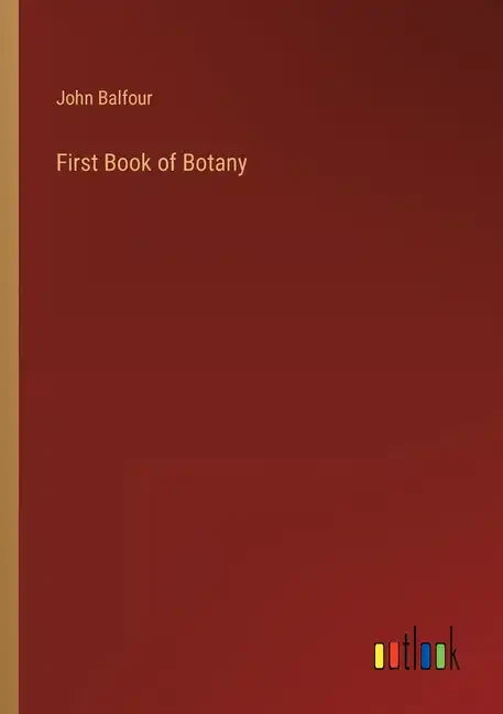 First Book of Botany - Paperback