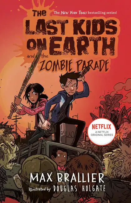 The Last Kids on Earth and the Zombie Parade - Hardcover