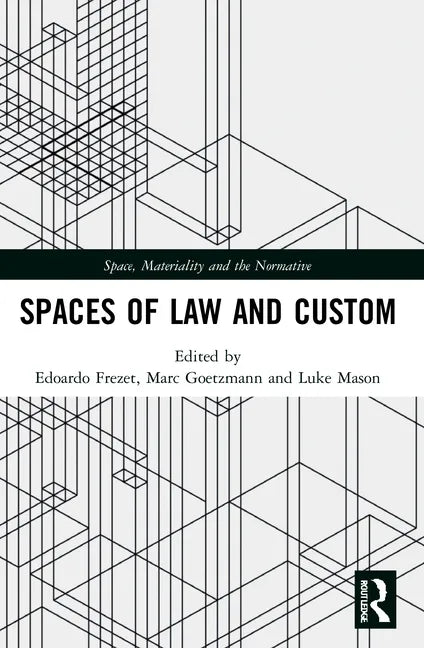 Spaces of Law and Custom - Paperback