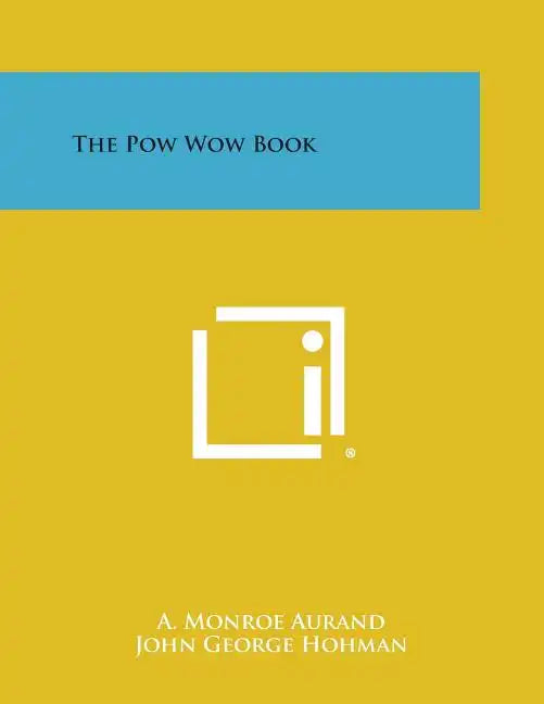 The POW Wow Book - Paperback