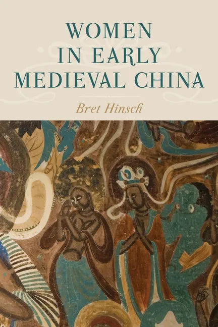 Women in Early Medieval China - Paperback