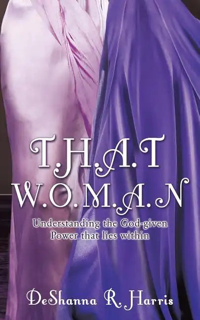 T.H.A.T W.O.M.A.N - Paperback