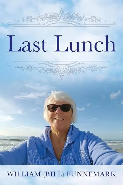 Last Lunch - Paperback