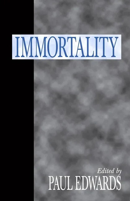 Immortality - Paperback