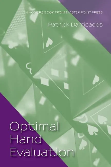 Optimal Hand Evaluation: An Honors Book from Master Point Press - Paperback