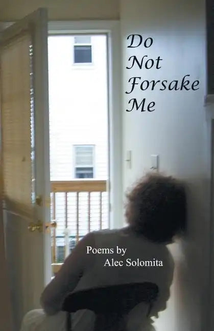 Do Not Forsake Me - Paperback