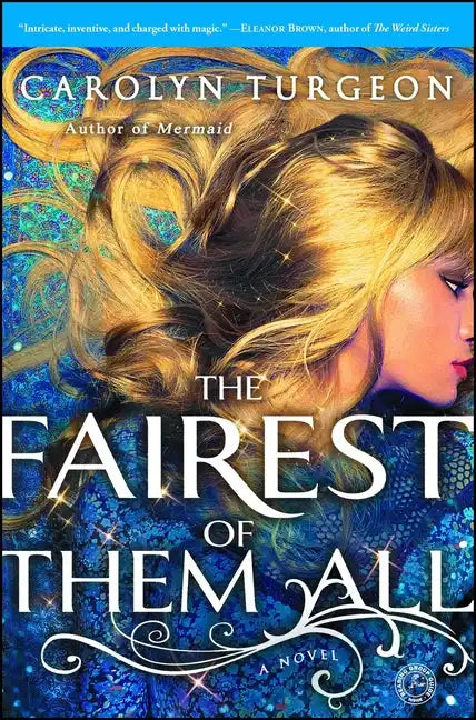 The Fairest of Them All - Paperback