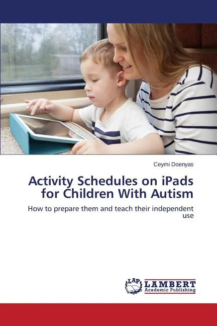 Activity Schedules on iPads for Children With Autism - Paperback