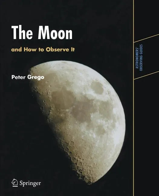 The Moon and How to Observe It - Paperback