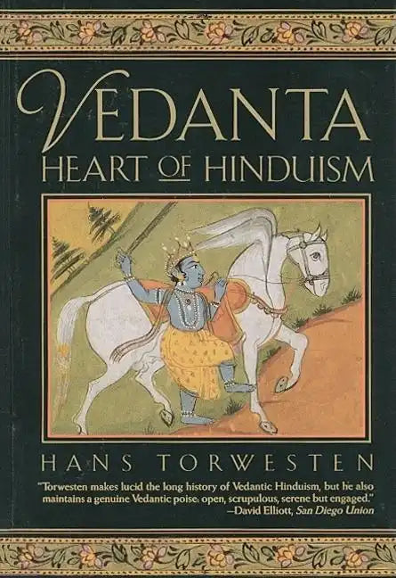 Vedanta: Heart of Hinduism - Paperback