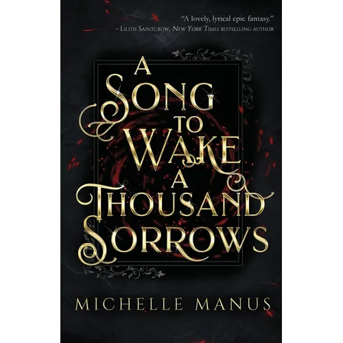 A Song to Wake a Thousand Sorrows - Paperback