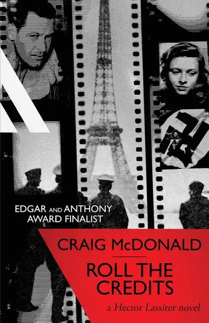 Roll the Credits: A Hector Lassiter novel - Paperback