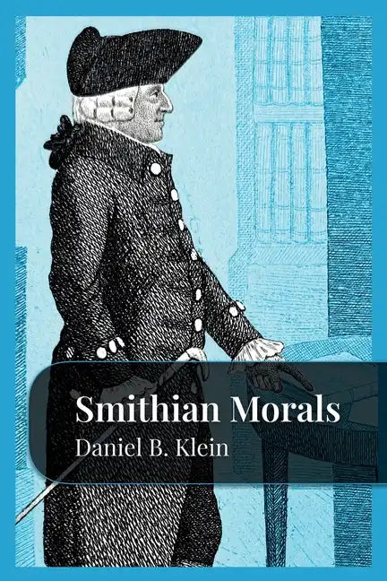 Smithian Morals - Paperback