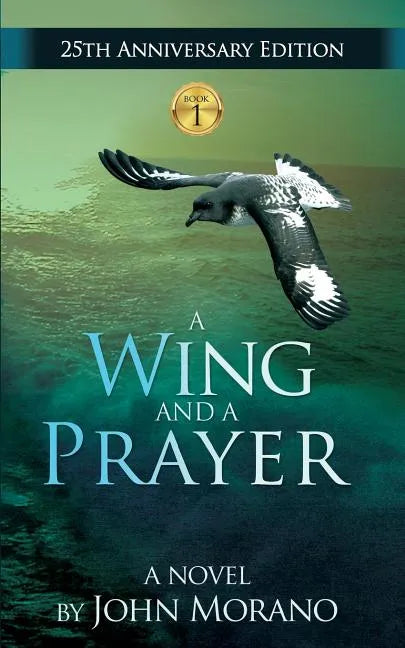 A Wing and a Prayer - Paperback