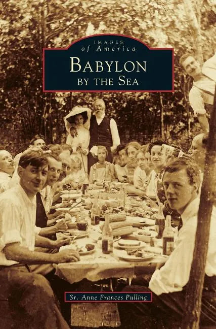 Babylon by the Sea (Revised) - Hardcover