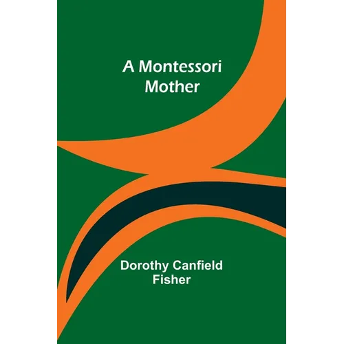 A Montessori Mother - Paperback