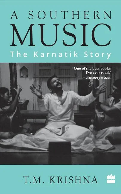 A Southern Music: The Karnatik Story - Paperback