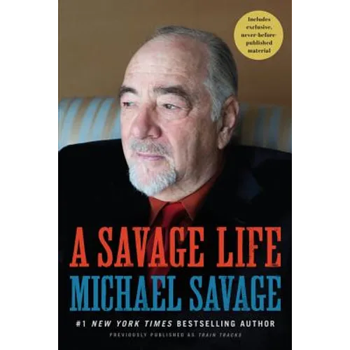 A Savage Life: Family Stories for the Holidays - Paperback