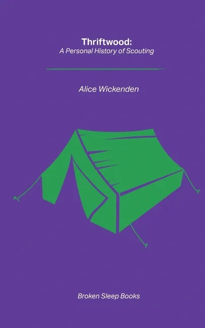 Thriftwood: A Personal History of Scouting - Paperback
