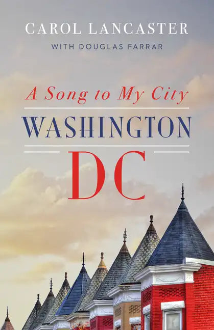 A Song to My City: Washington, DC - Paperback