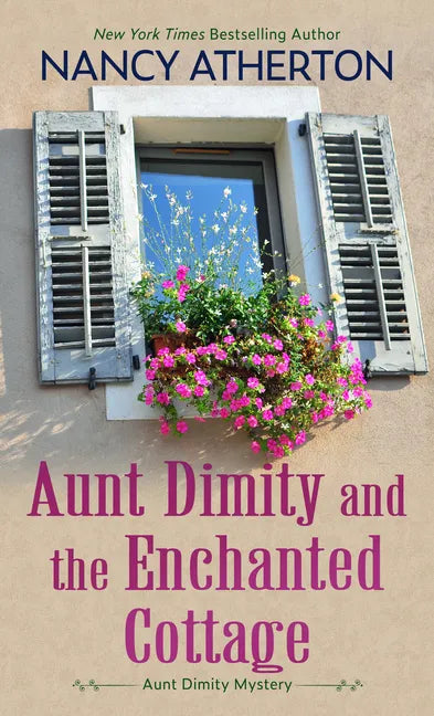 Aunt Dimity and the Enchanted Cottage - Library Binding